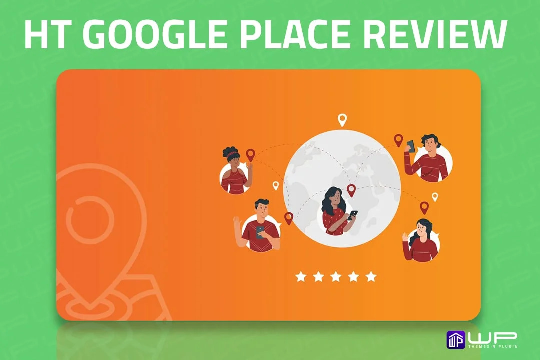 HT GOOGLE PLACE REVIEW Plugin
